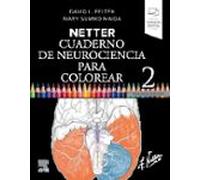 NETTER CUADERNO DE NEUROCIENCIA PARA COLOREAR 2ª ED | David L. Felten