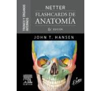 Netter. Flashcards De Anatomía. Tronco Y Órganos Internos