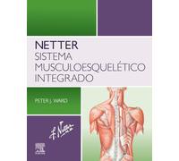 Netter. Sistema musculoesquelético integrado