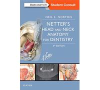 Netter's Head and Neck Anatomy for Dentistry (Netter Basic Science)