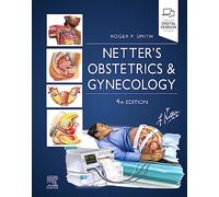 Obstetricia y Ginecología de Netter (Netter Clinical Science) – Elsevier
