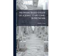 Netwars Based Study of a Joint STARS Link-16 Network