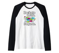 Network Engineer Packets Don't Lie Cybersecurity IT Camiseta Manga Raglan