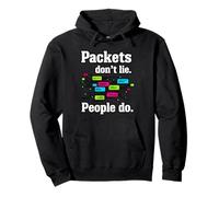 Network Engineer Packets Don't Lie Cybersecurity IT Sudadera con Capucha