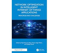 Network Optimization in Intelligent Internet of Things Applications: Principles and Challenges