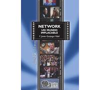 Network. Un mundo implacable: 62 (Guías para ver y analizar cine)