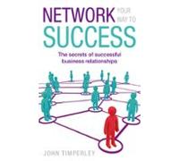 Network Your Way To Success (ebook)
