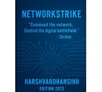 NetworkStrike: "command the network and control digital bettelfild" (strikers_protocol)