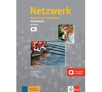 Netzwerk b1, libro de ejercicios + 2 cd: Arbeitsbuch B1 mit 2 Audio CDs: Vol. 3 (SIN COLECCION)