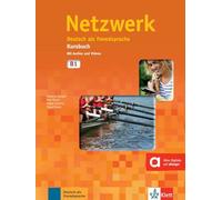 Netzwerk b1, libro del alumno + 2 cd: Kursbuch B1 mit 2 Audio CDs: Vol. 3 (SIN COLECCION)
