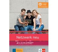 Netzwerk neu a1.2, libro del alumno y de ejercicios edicion hibrida allango: Deutsch als Fremdsprache. Kurs- und Übungsbuch mit Audios und Videos inklusive Lizenzschlüssel allango (24 Monate)