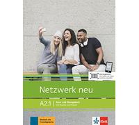 Netzwerk neu a2.1, libro del alumno y libro de ejercicios, parte 1: Kurs- und Ubungsbuch A2.1 mit Audios und Videos (SIN COLECCION)