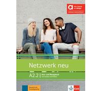 Netzwerk neu A2.2 – Libro del alumno y de ejercicios – Edición híbrida Allango (clave 24 meses)