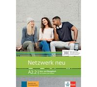 Netzwerk neu a2.2, libro del alumno y libro de ejercicios, parte 2: Kurs- und Ubungsbuch A2.2 mit Audios und Videos (SIN COLECCION)
