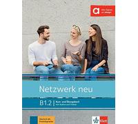 Netzwerk neu b1.2 alu+ejer+audio+video @: Kurs- und Ubungsbuch B1.2 mit Audios und Videos (SIN COLECCION)