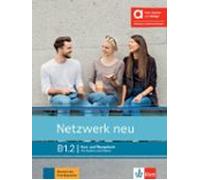 Netzwerk neu b1.2, libro del alumno y de ejercicios edicion hibrida allango: Deutsch als Fremdsprache. Kurs- und Übungsbuch mit Audios und Videos inklusive Lizenzschlüssel allango (24 Monate)