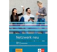 Netzwerk neu b1 intensivtrainer: Deutsch als Fremdsprache (KLETT)