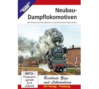 Neubau-Dampflokomotiven der DB/DR - Die letzten Konstruktionen der deutschen Staatsbahnen [Alemania] [DVD]