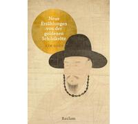 Neue Erzählungen von der goldenen Schildkröte: Der koreanische Klassiker - Weltliteratur in deutscher Erstübersetzung