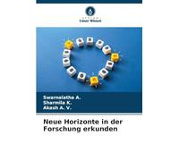 Neue Horizonte in der Forschung erkunden