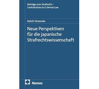 Neue Perspektiven für die japanische Strafrechtswissenschaft: 29