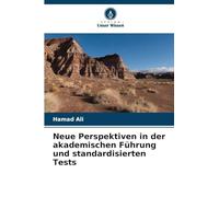Neue Perspektiven in der akademischen Führung und standardisierten Tests