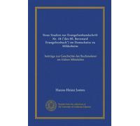 Neue Studien zur Evangelienhandschrift Nr. 18 ("des Hl. Bernward Evangelienbuch") im Domschatze zu Hildesheim: beiträge zur Geschichte der Buchmalerei im frühen Mittelalter
