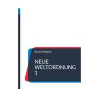 Neue Weltordnung 1 (ebook)