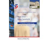 Neue Zeiten - Neues Sozialrecht: 9. Deutscher Sozialgerichtstag am 7. und 8. November 2024 in Kassel