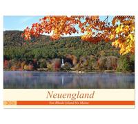 Neuengland - Von Rhode Island bis Maine (Wandkalender 2026 DIN A2 quer), CALVENDO Monatskalender: Der Kalender führt sie u.a. nach Boston, zu kleinen ... Landschaften New Hampshires und Vermonts