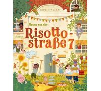 Neues aus der Risottostraße 7: Ein lustiges Vorlesebuch mit noch mehr Geschichten über eine liebevolle Hausgemeinschaft mit Minischwein für Kinder ab 4