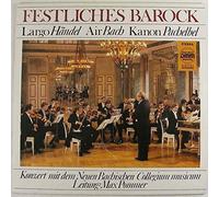 Neues Bachisches Collegium Musicum Leipzig - Festliches Barock - ETERNA - 7 29 033