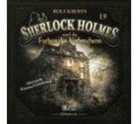 Neues Von Sherlock Holmes - Die Hörbücher - Folge 19: Sherlock Holmes