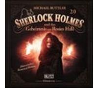 Neues Von Sherlock Holmes - Die Hörbücher - Folge 20: Sherlock Holmes Und Das Geheimnis Von Rosies Hall