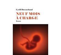 Neuf mois à charge