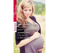 Neuf Mois Pour Taccueillir - Un Secret À Découvrir (ebook)