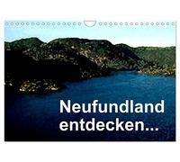 Neufundland entdecken (Wandkalender 2026 DIN A4 quer), CALVENDO Monatskalender: Neufundland entdecken - ist ein Kalender mit Reiseeindrücken in ... kanadischen Insel vor der Halbinsel Labrador