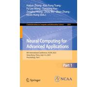 Neural Computing for Advanced Applications: 6th International Conference, NCAA 2025, Hong Kong, China, July 4-6, 2025, Proceedings, Part I (Communications in Computer and Information Science, 2664)