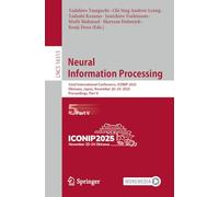 Neural Information Processing: 32nd International Conference, ICONIP 2025, Okinawa, Japan, November 20-24, 2025, Proceedings, Part V: 16313 (Lecture Notes in Computer Science, 16313)