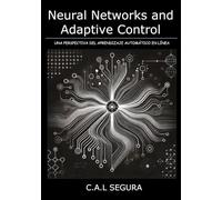 NEURAL NETWORKS AND ADAPTIVE CONTROL: Una perspectiva del aprendizaje automático en línea