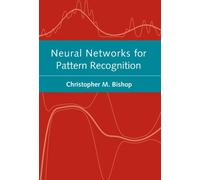 Neural Networks for Pattern Recognition (Advanced Texts in Econometrics (Paperback))