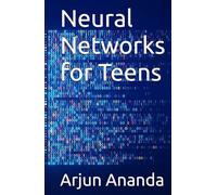 Neural Networks for Teens