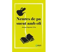 Neures De Pa Sucat Amb Oli
