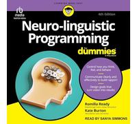 Neuro-Linguistic Programming for Dummies, 4th Edition
