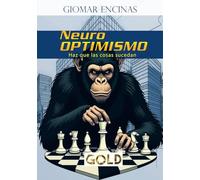 NEURO OPTIMISMO: Haz que las cosas sucedan