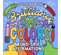 Neuro-Spicy Affirmations Coloring Book: Bold & Easy Positive Quotes for ADHD, Autism & Neurodivergent Minds - Inspirational Stress Relief Coloring Book for Adults & Teens