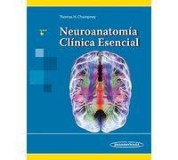 Neuroanatomía Clínica Esencial