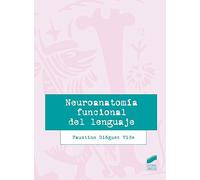 Neuroanatomía funcional del lenguaje: 23 (Lingüística)