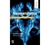 Neuroanatomía: Texto y atlas en color