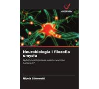 Neurobiologia i filozofia umyslu: Redukcyjna interpretacja "systemu neuronów lustrzanych"